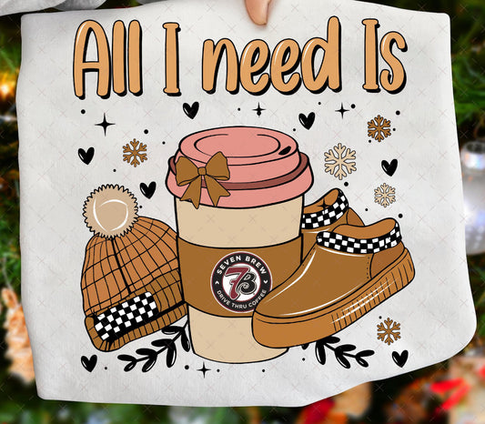 All I need 7brew sweatshirt